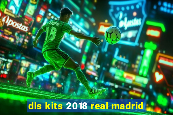 dls kits 2018 real madrid