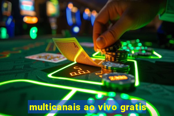 multicanais ao vivo gratis