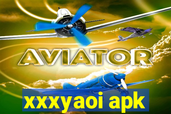 xxxyaoi apk