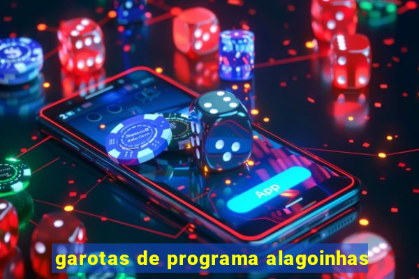 garotas de programa alagoinhas