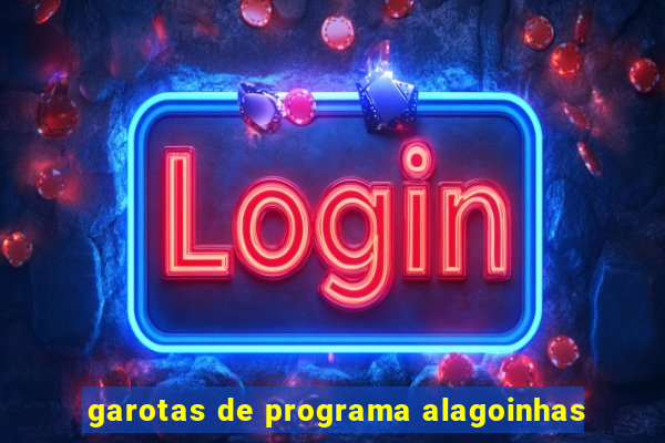 garotas de programa alagoinhas