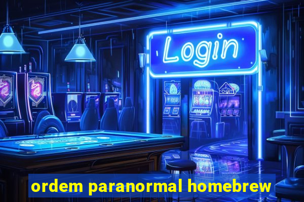 ordem paranormal homebrew