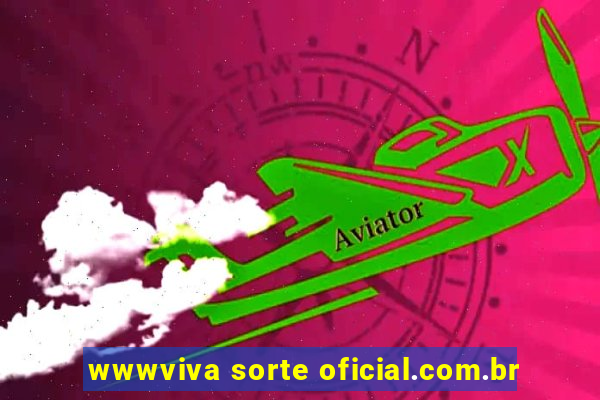 wwwviva sorte oficial.com.br