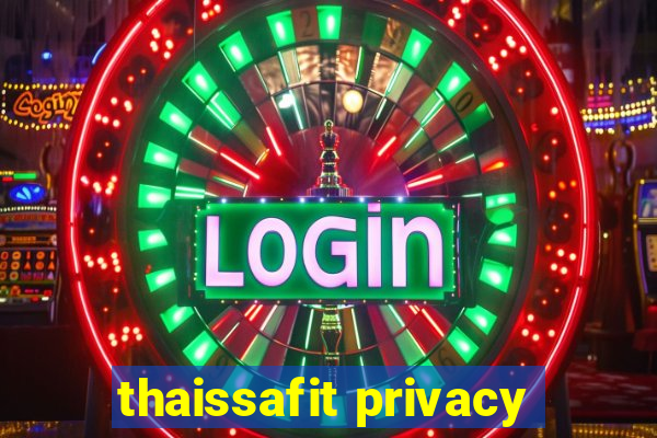 thaissafit privacy