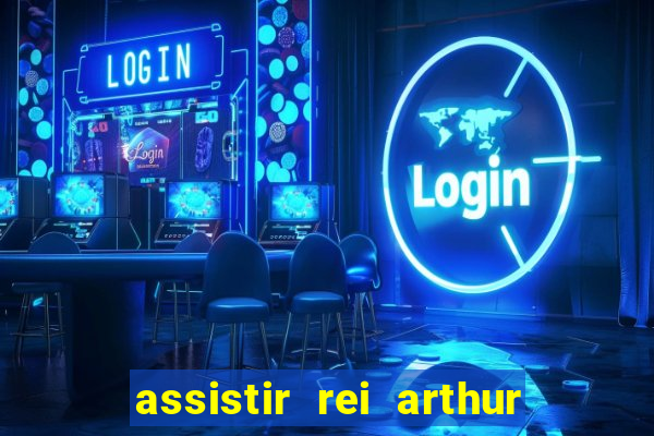 assistir rei arthur 2004 topflix