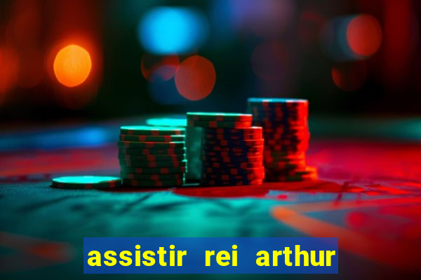 assistir rei arthur 2004 topflix