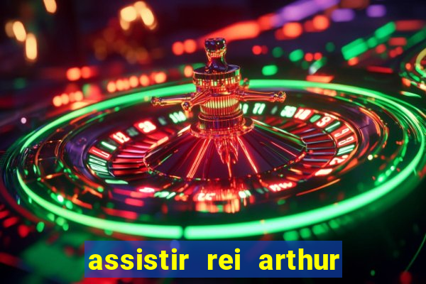 assistir rei arthur 2004 topflix