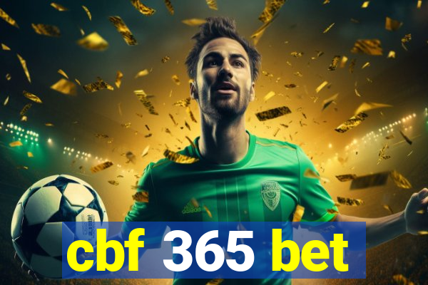 cbf 365 bet