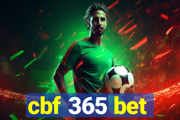 cbf 365 bet