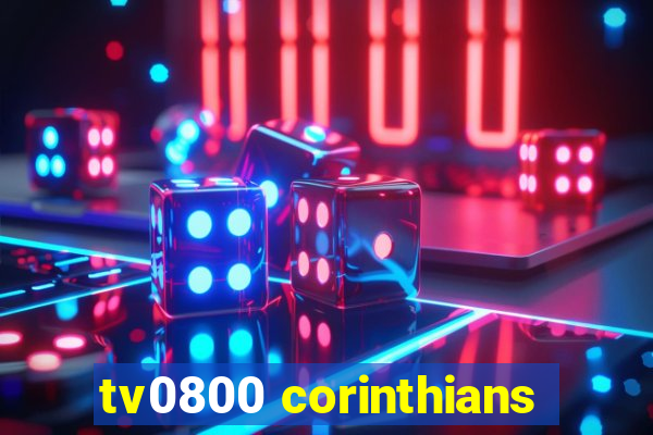 tv0800 corinthians