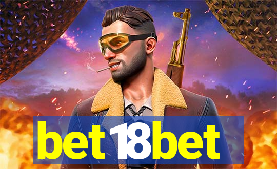 bet18bet