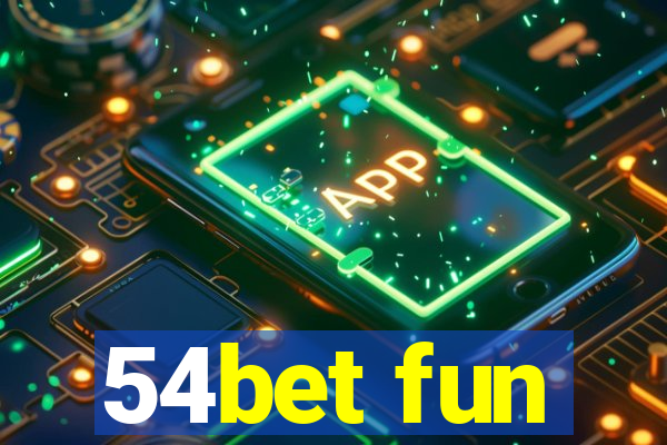 54bet fun