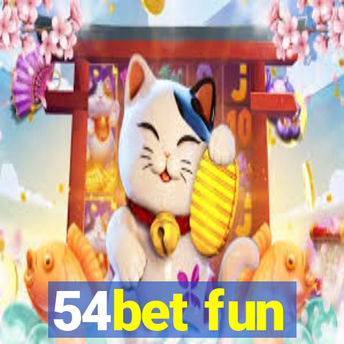 54bet fun