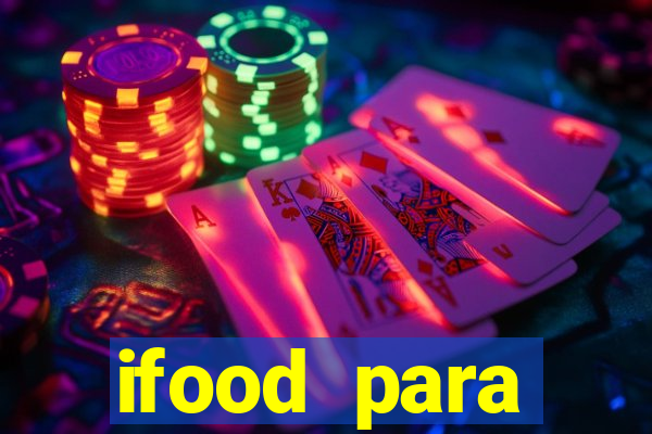 ifood para restaurante login