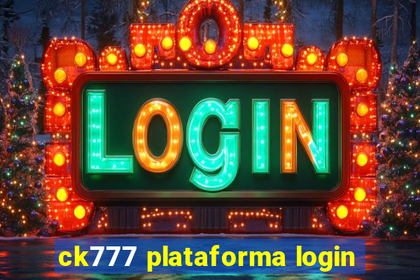 ck777 plataforma login