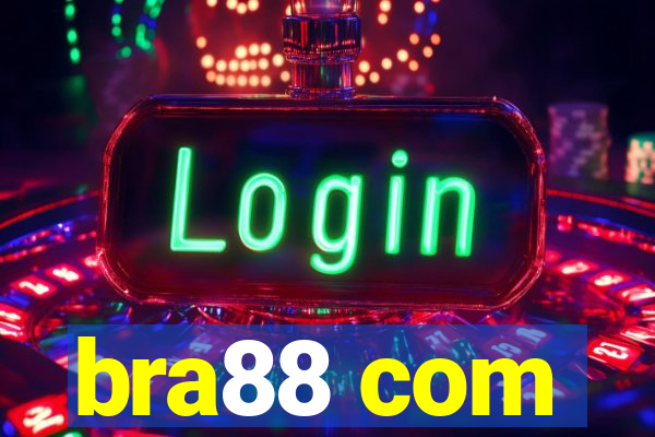 bra88 com