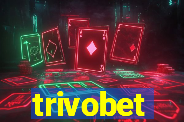 trivobet