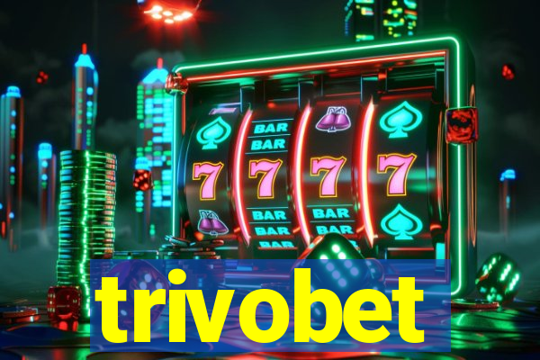 trivobet