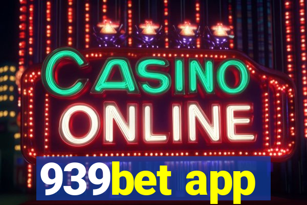 939bet app