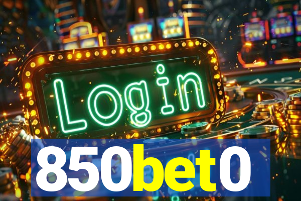 850bet0