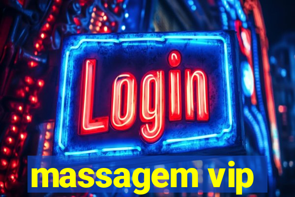 massagem vip