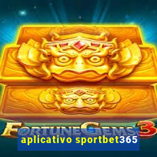 aplicativo sportbet365