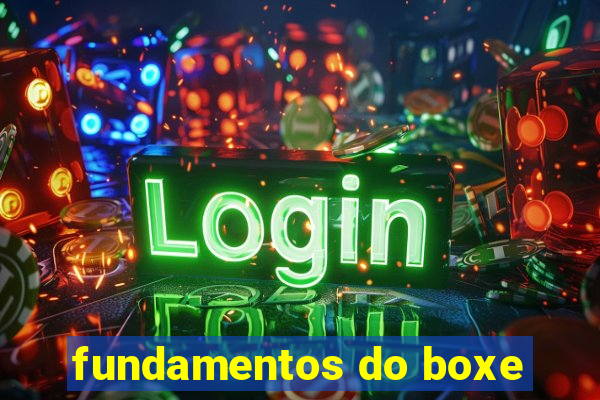 fundamentos do boxe