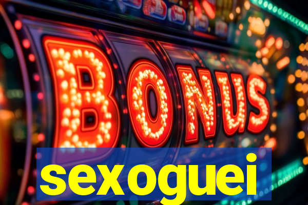 sexoguei