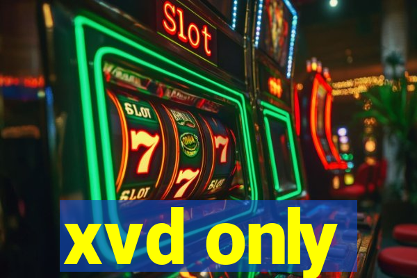 xvd only