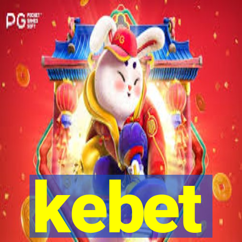 kebet