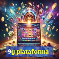 9g plataforma