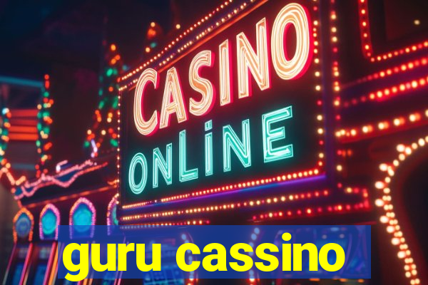 guru cassino