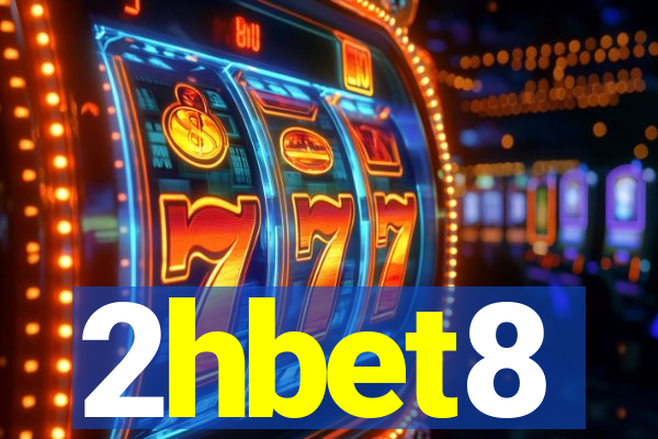 2hbet8