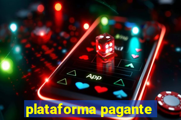 plataforma pagante