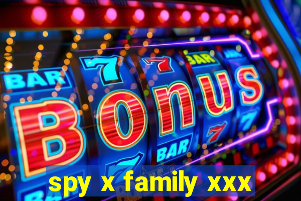 spy x family xxx