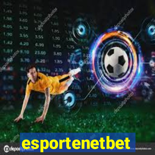 esportenetbet