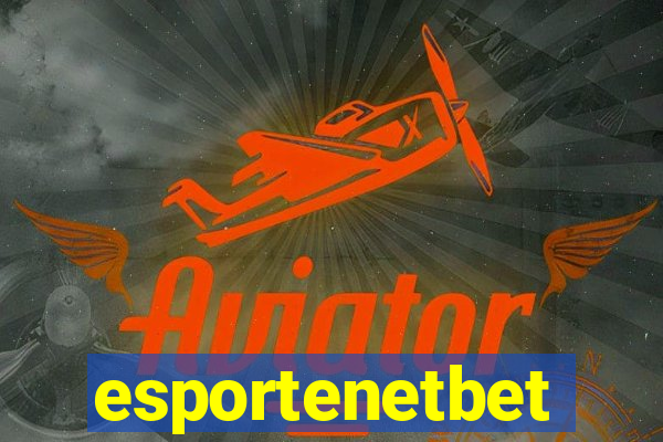 esportenetbet