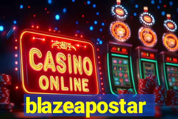 blazeapostar