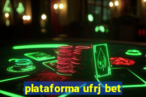 plataforma ufrj bet