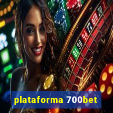 plataforma 700bet