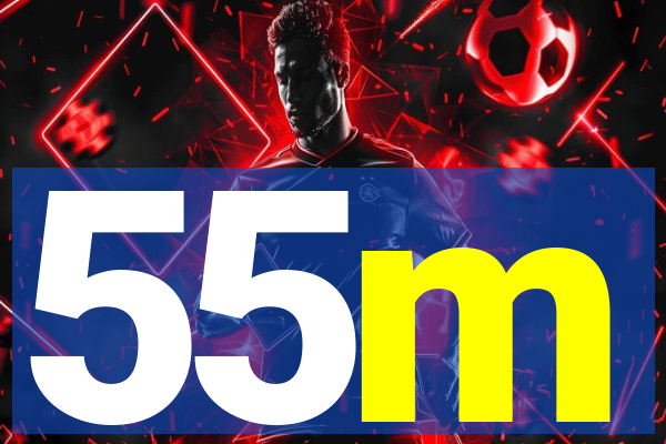 55m