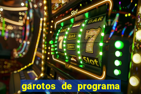 garotos de programa porto seguro