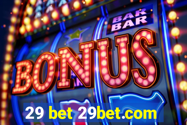 29 bet 29bet.com