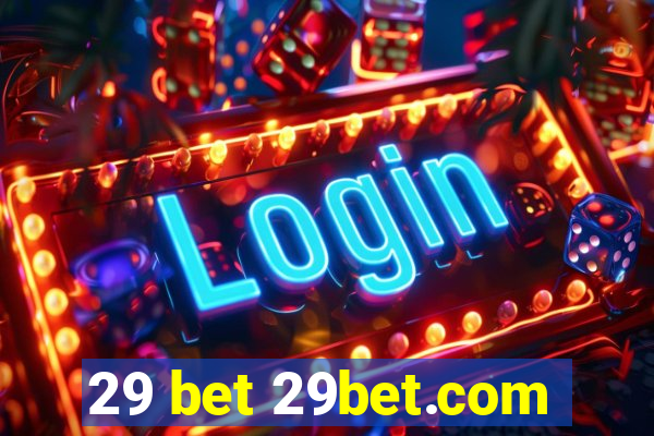 29 bet 29bet.com