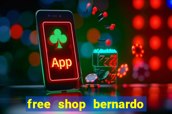 free shop bernardo de irigoyen