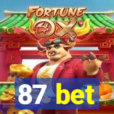 87 bet