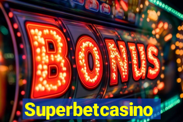 Superbetcasino