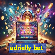 adrielly bet