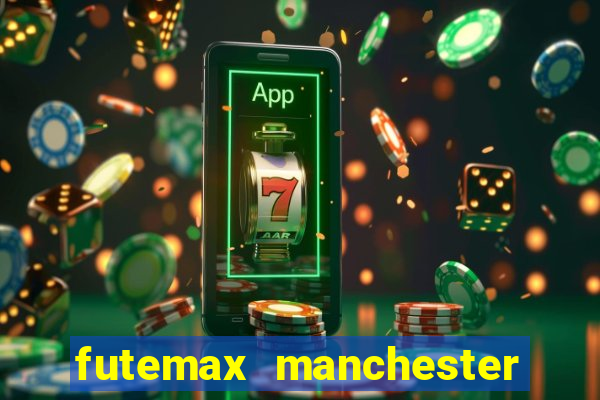 futemax manchester united ao vivo