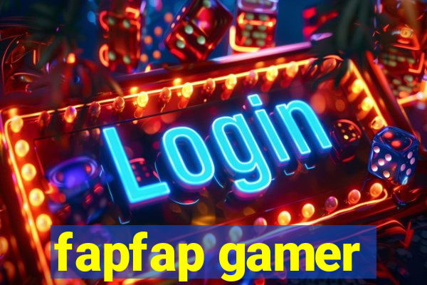 fapfap gamer